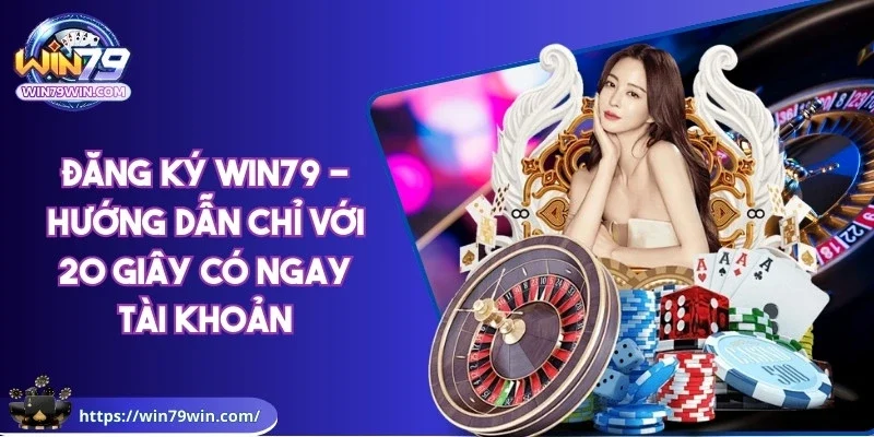 dang-ky-win79